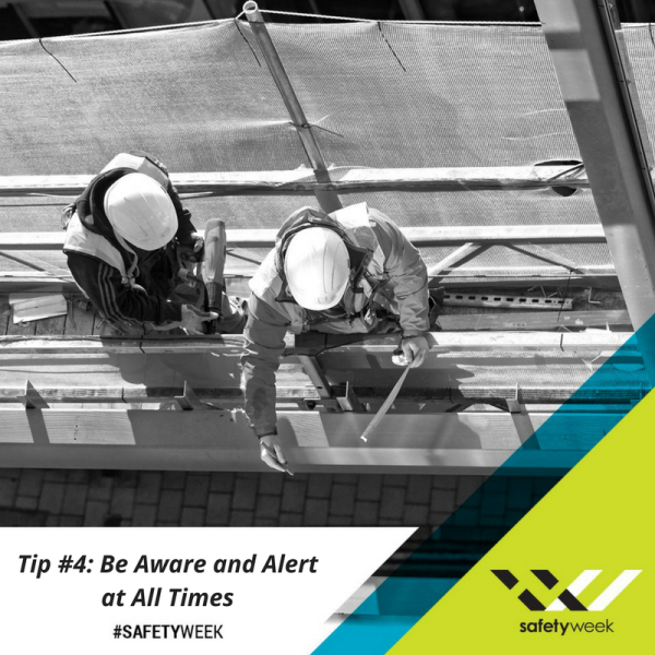 Construction Safety Week Tip 4