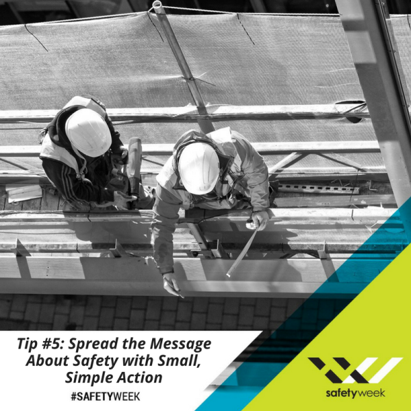 Construction Safety Week Tip 5