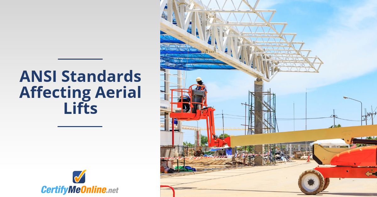 ANSI Standards Affecting Aerial Lifts